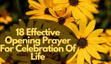 Opening Prayer For Celebration Of Life