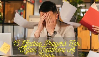 Prayers For Unfair Treatment At Work